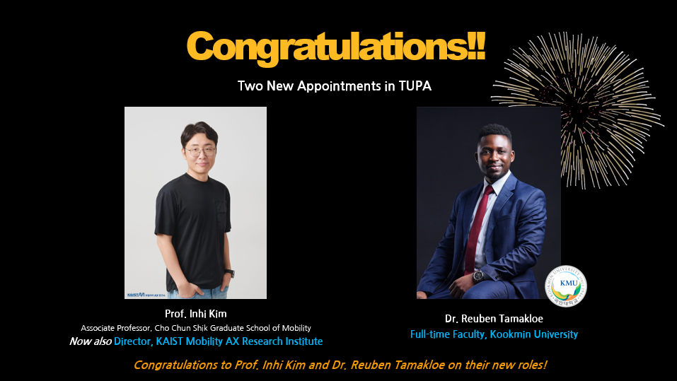Prof. Inhi Kim and Dr. Reuben Tamakloe new TUPA appointments at KAIST and Kookmin University