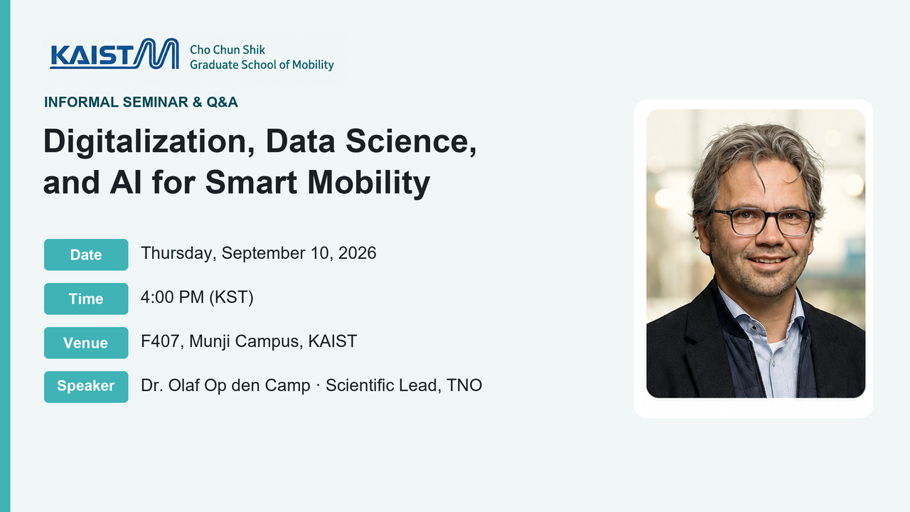 Smart mobility seminar with Dr. Olaf Op den Camp of TNO at KAIST